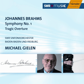 BRAHMS: Symphony No. 1 / Tragic Overture