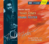FRESH TASTE OF THAD JONES AND FRANK FOSTER (A)