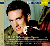 BRAHMS / FUCHS / ZEMLINSKY: Cello Sonatas (Brahms and his Contemporaries, Vol. 1)