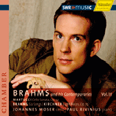 MARTUCCI, G.: Cello Sonata / BRAHMS, J.: Lieder (arr. for cello) / KIRCHNER, T.: 8 Pieces (Brahms and his Contemporaries, Vol. 3) (Moser, Rivinius)