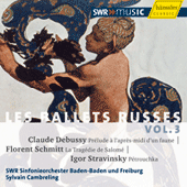 DEBUSSY, C.: Prélude à l'après-midi d'un faune / SCHMITT, F.: La Tragedie de Salome (Les Ballets Russes, Vol. 3) (Cambreling)