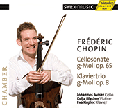 CHOPIN, F.: Cello Sonata / Piano Trio (Moser, K. Blacher, Kupiec)