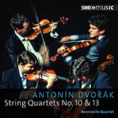 DVORÁK, A.: String Quartets Nos. 10 and 13 (Bennewitz Quartet)