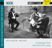 BEETHOVEN, L. van: String Trio / MOZART, W.A.: Duo, K. 423 / Divertimento, K. 563 (Grumiaux Trio) (Schwetzinger Festspiele Edition, 1966)