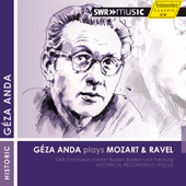 MOZART, W.A.: Piano Concertos Nos. 17 and 23 / RAVEL, M.: Piano Concerto for the Left Hand (Geza Anda plays Mozart and Ravel) (1952, 1963)