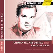 Vocal Recital: Fischer-Dieskau, Dietrich - STOLZEL, G.H. / TUNDER, F. / BUXTEHUDE, D. (Dietrich Fischer-Dieskau sings Baroque Arias) (1952-1954)