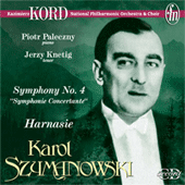 SZYMANOWSKI, K.: Symphony No. 4, 