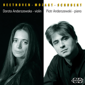 BEETHOVEN, L.van: Violin Sonata No. 8 / MOZART, W.A.: Violin Sonata No. 21 / SCHUBERT, F.: Duo Sonata (Anderszewska, Anderszewski)