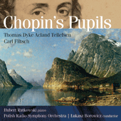 TELLEFSEN, T.D.A.: Piano Concerto No. 1 / FILTSCH, C.: Concert Piece (Chopin's Pupils) (Rutkowski, Polish Radio Symphony, Borowicz)