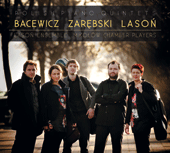 BACEWICZ, G.: Piano Quintet No. 1 / ZAREBSKI, J.: Piano Quintet in G Minor / LASON, A.: Muzyka kameralna No. 1 (Polish Piano Quintets) (Lason Quintet)