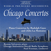 GANZ, R.: Piano Concerto in E-Flat Major / LA MONTAINE, J.: Piano Concerto No. 4 (Salvatore, Chicago Sinfonietta, Slovak Radio Symphony, Freeman)