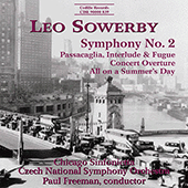 SOWERBY: Symphony No. 2 / Concert Overture / All on a Summer's Day