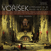 VORISEK: Symphony in D Major / Mass in B-Flat Major