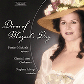 DIVAS OF MOZART'S DAY - Arias written for Catarina Cavalieri, Nancy Storace and others