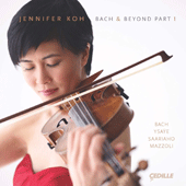 Violin Recital: Koh, Jennifer - BACH, J.S. / YSAYE, E. (Bach and Beyond, Part I)