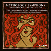 GARROP, S.: Orchestral Music (Mythology Symphony) (Chicago College of Performing Arts Chamber and Symphony, Parra, Thakar)