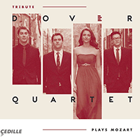 MOZART, W.A.: String Quartets Nos. 22 and 23 / String Quintet No. 2 (Tribute) (Dover Quartet, M. Tree)