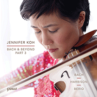Violin Recital: Koh, Jennifer - BACH, J.S. / HARBISON, J. / BERIO, L. (Bach and Beyond, Part III)