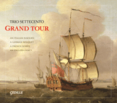 Grand Tour (Trio Settecento) (4-CD Box Set)