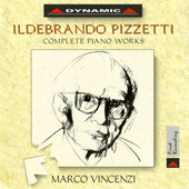 PIZZETTI: Piano Works (Complete)