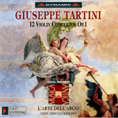 TARTINI, G.: Violin Concertos, Vol. 1 (L'Arte dell'Arco) - 12 Violin Concertos, Op. 1