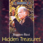 Violin Recital: Ricci, Ruggiero - BACH, J.S. / BRAHMS / VIOTTI / ROSSINI / STRAUSS, R. / PAGANINI / CHOPIN (Hidden Treasures)