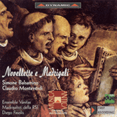 BALSAMINO: Novellette a 6 voci / MONTEVERDI: Combattimento di Tancredi e Clorinda