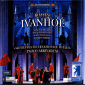 ROSSINI, G.: Ivanhoe [Opera] (Festival della Valle d'Itria di Martina Franca, 2001)