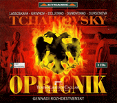 TCHAIKOVSKY, P.I.: Oprichnik [Opera] (Lassoskaya, Grivnov, Doljenko, Ognovenko, Durseneva, Cagliari Theatre Orchestra and Chorus, Rozhdestvensky)