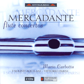 MERCADANTE, S.: Flute Concertos Nos. 1, 2, 4 and 6 / Theme and Variations in A Major