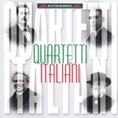 ITALIAN STRING QUARTETS by Boccherini, Bazzini, Verdi, Puccini, Zandonai, Respighi, and Malipiero