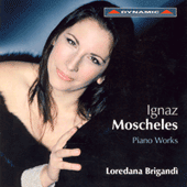 MOSCHELES: Piano Sonatina / Piano Sonata / Variations on a Russian Theme / Fantasias