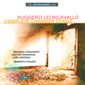 LEONCAVALLO: Chamber Songs (Complete)