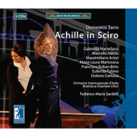 SARRO, D.: Achille in Sciro [Opera] (Martellacci)