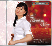 Violin Recital: Huang, Bin - Christmas Music arranged for Violin and Piano (The Christmas Story)