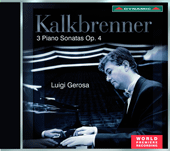 KALKBRENNER, F.: Piano Sonatas, Op. 4, Nos. 1-3 (Gerosa)