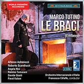 TUTINO, M.: Braci (Le) [Opera] (Scandiuzzi, Antoniozzi, A. Nisi, R. Tomasoni, Giusti, Kuban, Orchestra Internazionale d'Italia, Cilluffo)