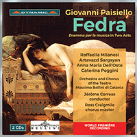 PAISIELLO, G.: Fedra [Opera] (Milanesi, Sargsyan, Dell'Oste, Poggini, Catania Teatro Massimo Bellini Chorus and Orchestra, Correas)