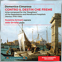 Vocal Recital: Armani, Susanna - CIMAROSA, D. / SCHUSTER, J. / BERTONI, F. / GAZZANIGA, G. (Contro Il Destin che Freme)