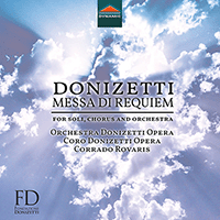 DONIZETTI, G.: Messa da Requiem (Remigio, Amarù, Gatell, Concetti, Montanari, Donizetti Opera Choir and Orchestra, Rovaris)