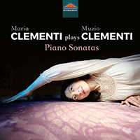 CLEMENTI, M.: Keyboard Sonatas, Op. 25, No. 5, Op. 33, No. 3 and Op. 34, No. 2 (Maria Clementi)