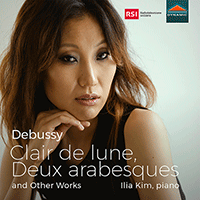 DEBUSSY, C.: Clair de Lune / 2 Arabesques (Ilia Kim)