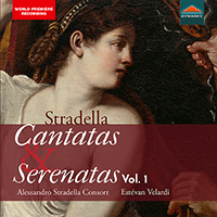 STRADELLA, A.: Cantatas and Serenatas, Vol. 1 (Frisani, Chierichetti, Marchesi, Nuvoli, Alessandro Stradella Consort, Velardi)