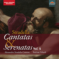STRADELLA, A.: Cantatas and Serenatas, Vol. 2 (Frisani, Chierichetti, Francesca Ji-Hyun Park, Buratto, Alessandro Stradella Consort, Velardi)