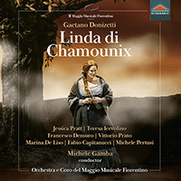 DONIZETTI, G.: Linda di Chamounix [Opera] (Pratt, Iervolino, Demuro, Prato, Capitanucci, Pertusi, Fiorentino Maggio Musicale Orchestra, Gamba)