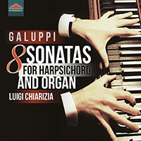 GALUPPI, B.: Organ and Harpsichord Sonatas (Chiarizia)