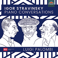 STRAVINSKY, I.: Piano Conversations (Palombi)