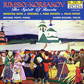 RIMSKY-KORSAKOV, N.A.: Orchestral Music - Orchestral Suites / Overtures / Piano Concerto, Op. 30 (The Spirit of Russia) (Ponti, Rosand)