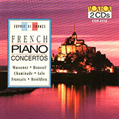 Piano Concertos (French) - MASSENET, J. / ROUSSEL, A. / CHAMINADE, C. / LALO, É. (Galling, Dosse, Marciano, Littauer, Paillard-Françaix)