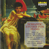 Piano Recital: Ponti, Michael - HUMMEL, J.N. / MOSCHELES, I. / TAUSIG, C. / MOSZKOWSKI, M. / HENSELT, A. von (Romantic Etudes for Piano)